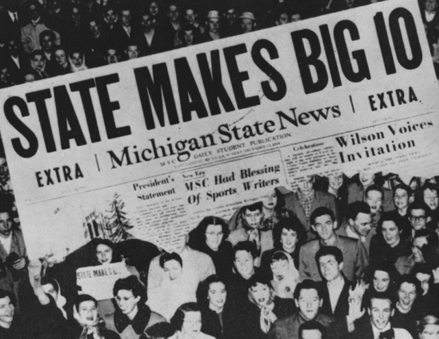 1948 State News Headline: "State Makes Big 10" 1948 State News Headline: "State Makes Big 10"